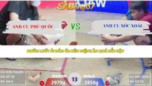 Trận 13 bồ Xà Xía 19/4/2026
