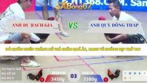 Trận 3 bồ Xà Xía 13/4/2026