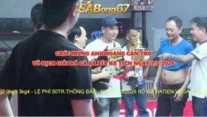 vô địch giải đá gà Xà Xía Hà Tiên ngày 7/5/2026